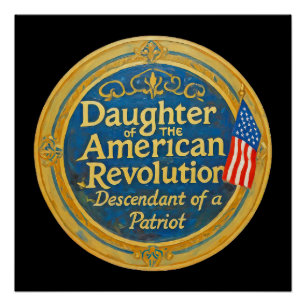 Daughter American Revolution Abkömmling Patriot Poster