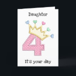 *DAUGHTER* AUF IHRER "4." BIRTHTAGKARTE KARTE<br><div class="desc">FREUNDLICH **4. BIRTHTAG** UND SIE WIRD DEN GANZEN TAG SICHER SCHREIBEN. VIELEN DANK,  DASS SIE VON EINER MEINER ACHT STORES GESCHAFFEN HABEN.</div>