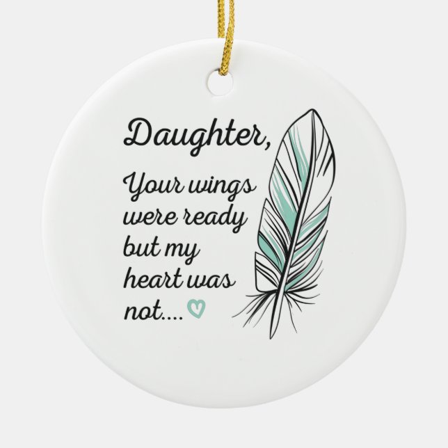 Daughter Flüge waren von meinem Herzen fertig, nic Keramik Ornament (Vorne)