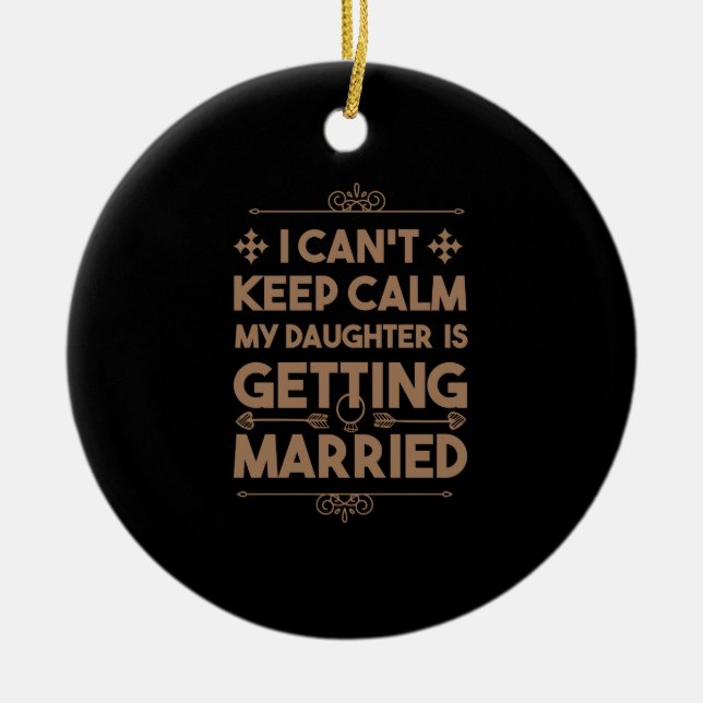 Daughter Getried Married Junggeselinnen-Abschied Keramik Ornament (Vorne)
