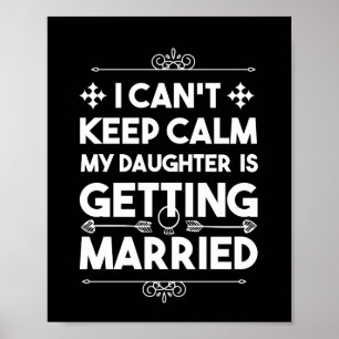 Daughter Getried Married Junggeselinnen-Abschied Poster