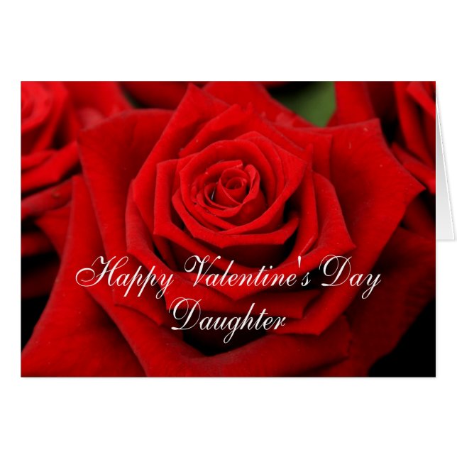 Daughter Happy Valentine's Day Rose (Vorderseite (Horizontal))
