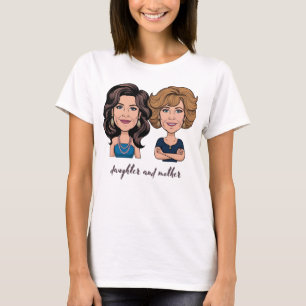 Daughter Mother T - Shirt