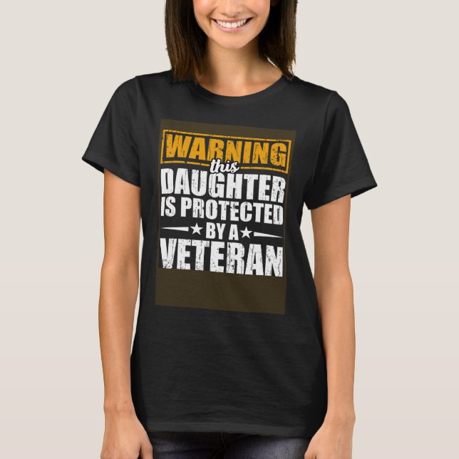Daughter Protected By Veteran Dad Fathers Day Gran T-Shirt (Vorderseite)