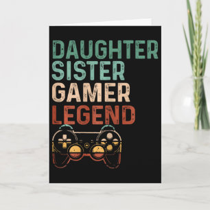 Daughter Sister Gamer Legende Niedliches Videospie Karte