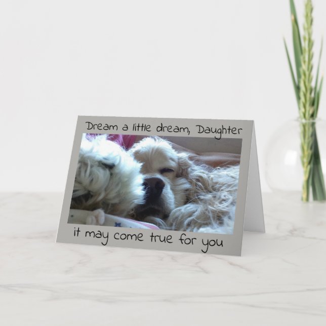 *DAUGHTER* TRADUATE DREAM IT UND ES KANN WAHR WERD KARTE (Vorderseite)