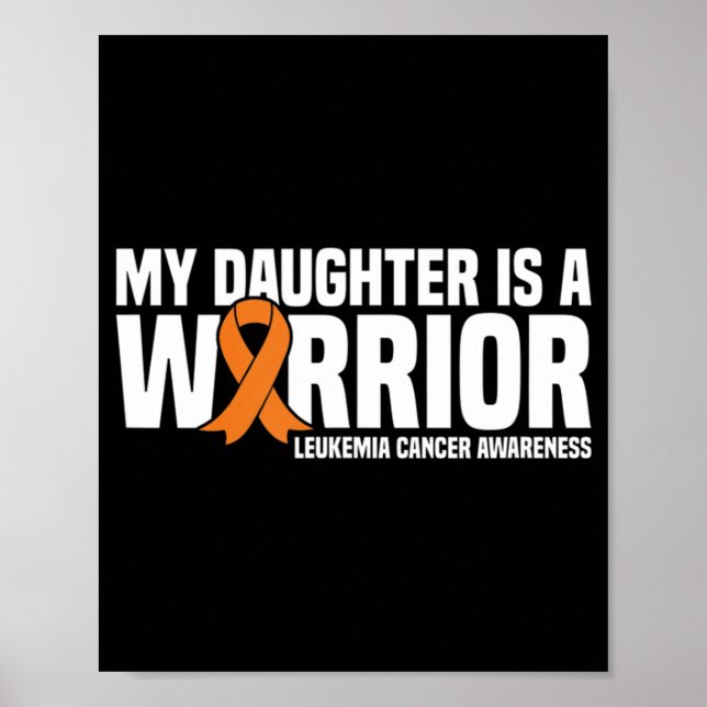 Daughter Warrior Orange Ribbon Leukemia Cancawa Poster (Vorne)
