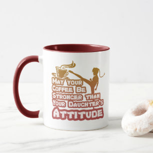 Daughter's Attitude Funny Quote Kaffeekocher Tasse