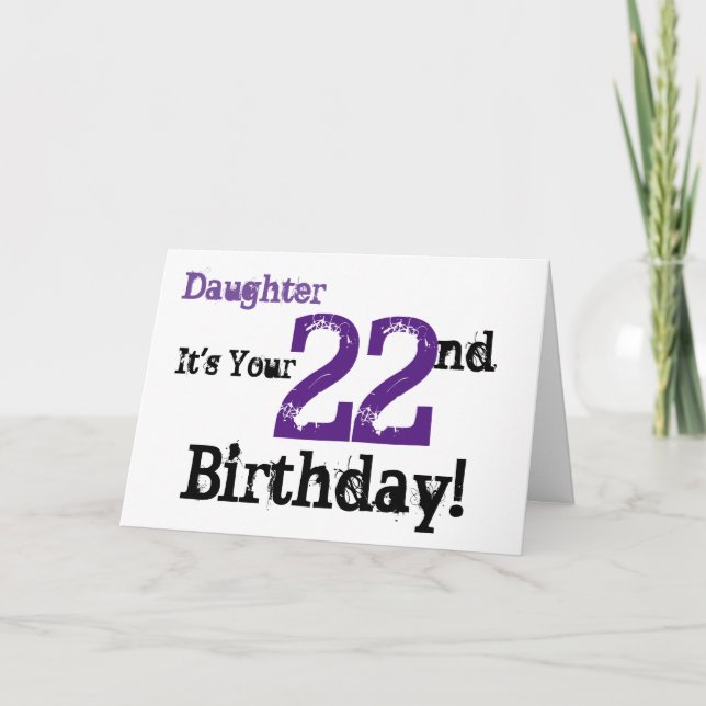 Daughtes 22. Geburtstag grüßt in schwarz, lila. Karte (Vorderseite)