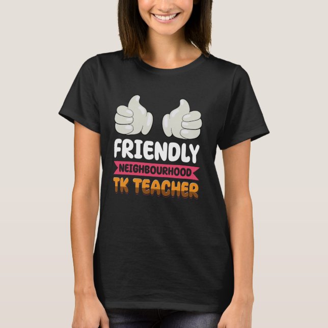 Daumen des freundlichen Nachbarschafts-Lehrers T-Shirt (Vorderseite)