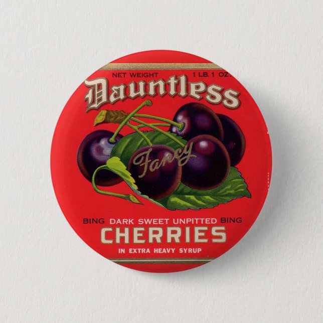 Dauntless Cherries in Heavy Sirup aus den 1930er J Button (Vorderseite)