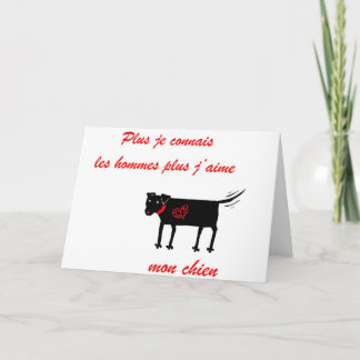 Davantage je connais des hommes…. Carte