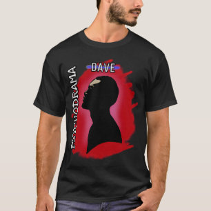 Dave Psychodrama T-Shirt