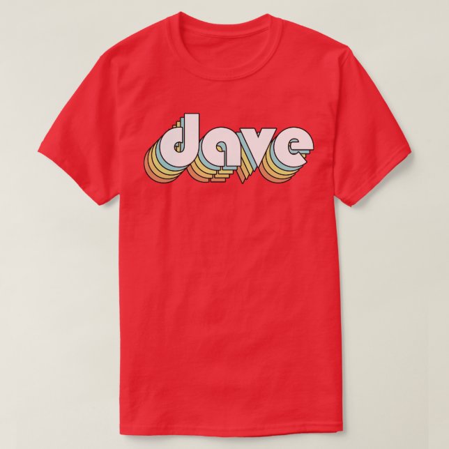 Dave Retro Rainbow Typografie verblasster Stil T-Shirt (Design vorne)