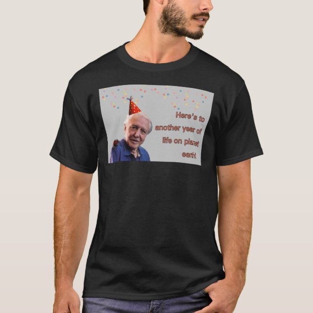 David Attenborough Birthday T-Shirt (Vorderseite)