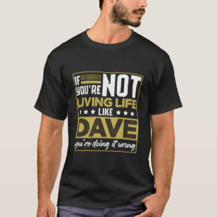 David Dave Spaß T-Shirt