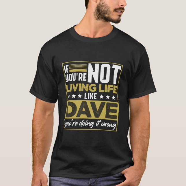 David Dave Spaß T-Shirt (Vorderseite)