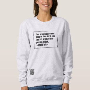 David Icke   Das Bestste Gefängnis Sweatshirt