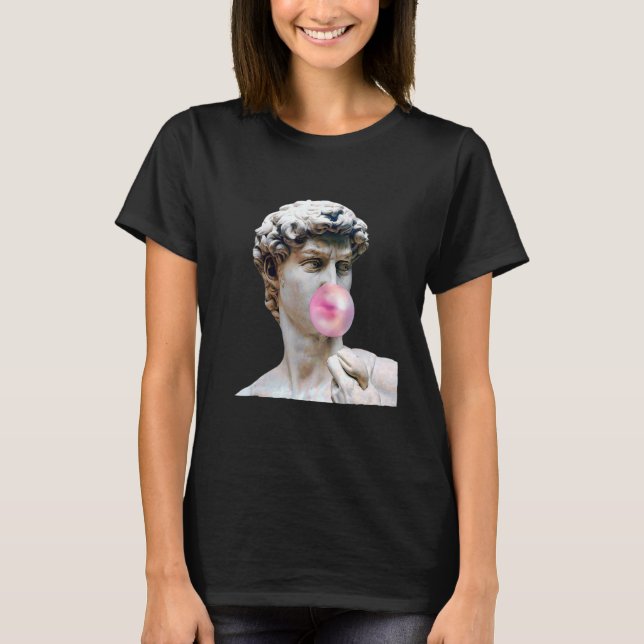 David Michelangelo Chewing Bubble Gum Statue Man W T-Shirt (Vorderseite)