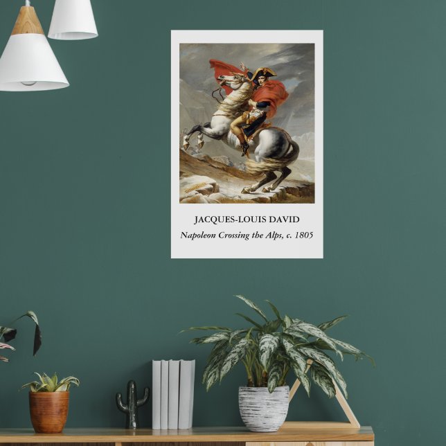 David – Napoleon überquert die Alpen Poster (Wohnzimmer 1)
