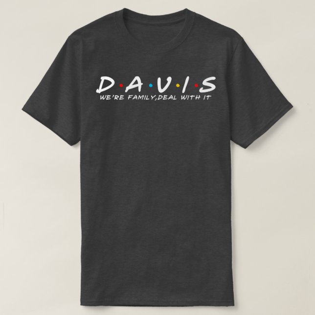 Davis Familie Davis Familienname Davis Nachname 1 T-Shirt (Design vorne)