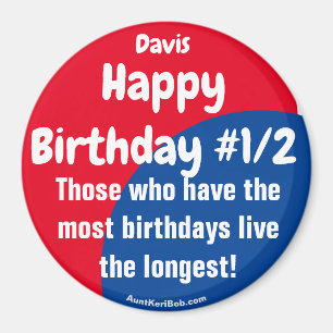 Davis Happy Birthday #1/2 Magnet