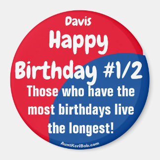Davis Happy Birthday #1/2 Magnet