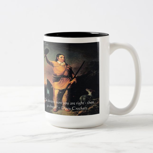 Davy Crocket "Go Ahead"-Weisheitszettel Zweifarbige Tasse (Rechts)