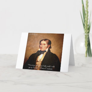 Davy Crockett "Nach Texas" Humor Zitat Karte