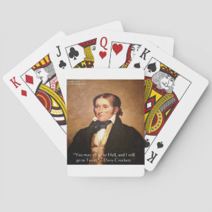 Davy Crockett "Nach Texas" Humor Zitat Spielkarten