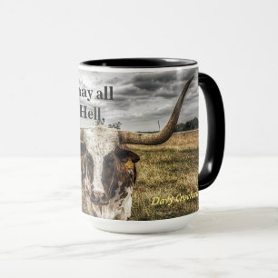 Davy Crockett Zitat von Hell und Texas Tasse