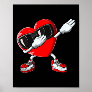 Day Dabbing Heavy Boys Girls Liebe Dab Dance Funny Poster