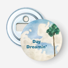 Day Dreamin Flaschenöffner