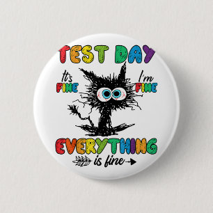 Day Funny Stressed Cat Teacher Student Kids Testie Button