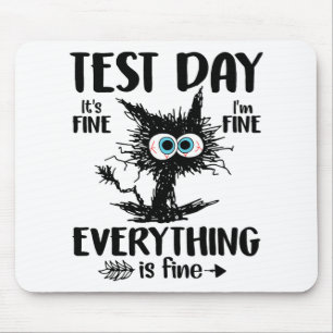 Day Funny Stressed Cat Teacher Student Kids Testie Mousepad