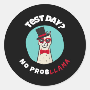 Day No Probllama Funny Testing Llama Design Runder Aufkleber