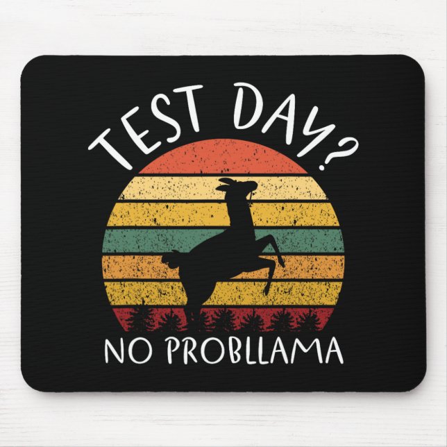 Day No Probllama Staat Testing Lehrer Student Boy Mousepad (Vorne)