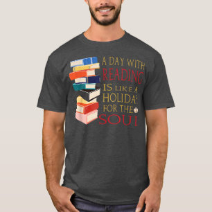 Day Reading Holiday Soul Case National Read a Book T-Shirt
