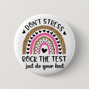 Day Rock The Test Rainbow Teacher Funny Testing Da Button