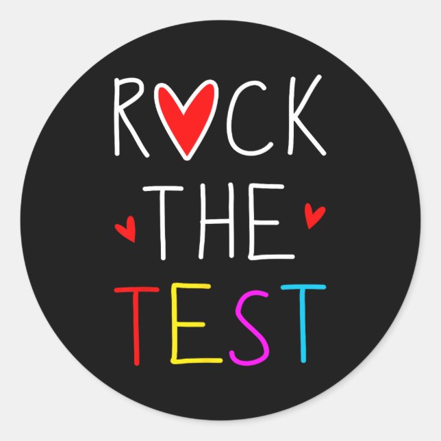 Day Rock the Test Teacher Testing Day Funny Teache Runder Aufkleber (Vorderseite)