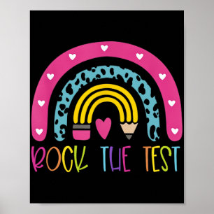 Day Rock the Test Teacher Testing Day Rainbow Teac Poster