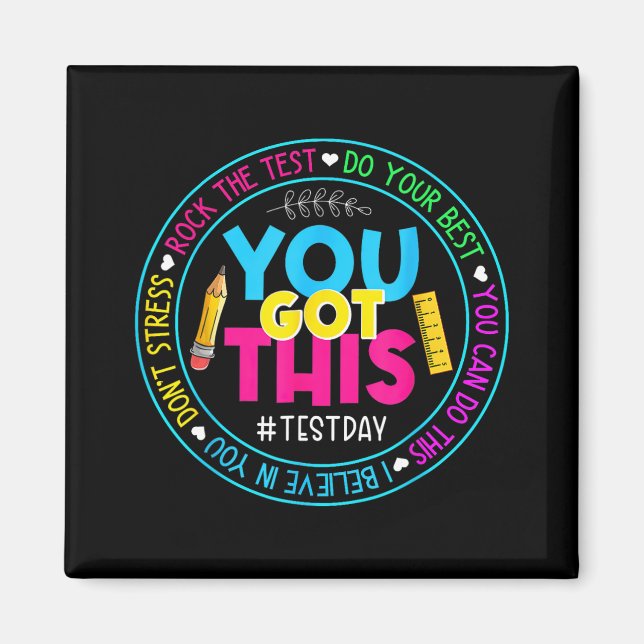 Day Rock the Test Teacher Testing Day Sie Got habe Magnet (Vorne)