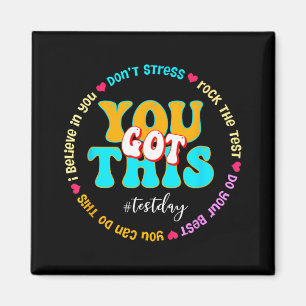 Day Rock the Test Teacher Testing Day Sie Got habe Magnet