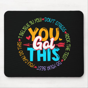 Day Rock the Test Teacher Testing Day Sie Got habe Mousepad