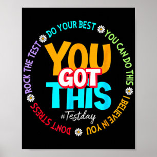 Day Rock the Test Teacher Testing Day Sie Got habe Poster