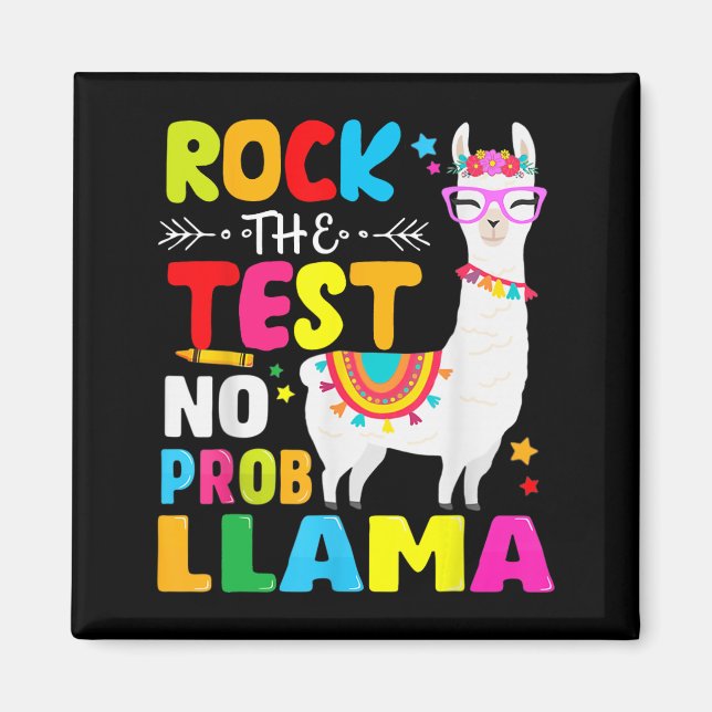 Day Rock the Test Teaching No Prob Llama Lehrer Magnet (Vorne)
