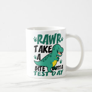 Day T-rex Funny Student Lehrer Dinosaur Test Kaffeetasse
