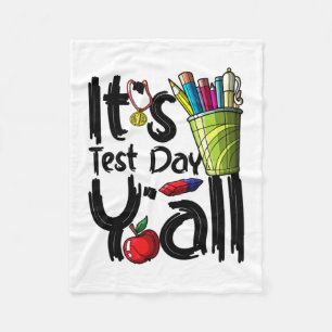 Day Teacher Es ist Test Day Yall Wertschätzung Zeu Fleecedecke
