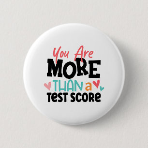 Day Teacher Shirt Sie sind mehr als ein Test-Score Button