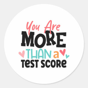 Day Teacher Shirt Sie sind mehr als ein Test-Score Runder Aufkleber